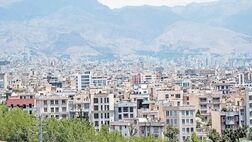  قیمت روز مسکن در تهران/ ارزان ترین و گران ترین خانه ها چند؟ 